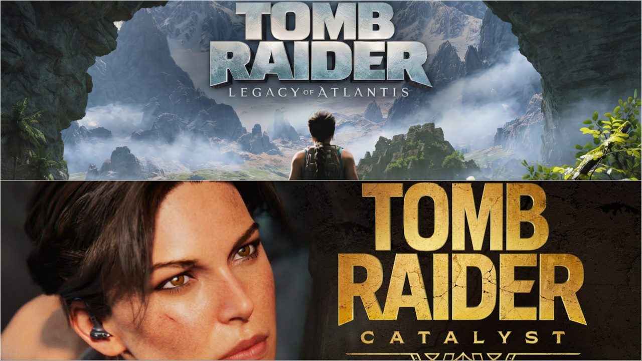 Tomb Raider: Legacy of Atlantis و Tomb Raider: Catalyst