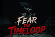 بازی Fear the Timeloop